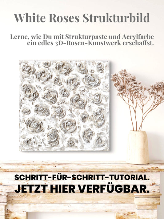 White Roses Tutorial